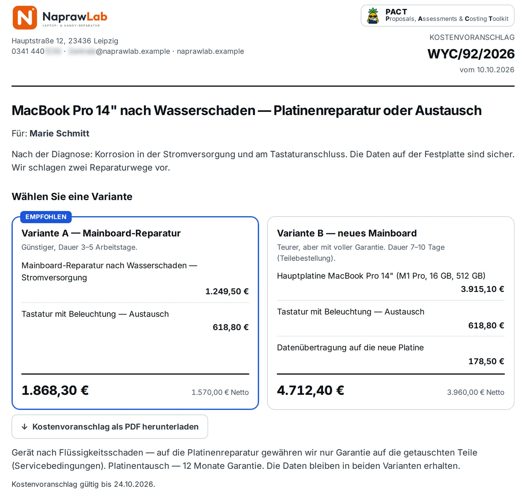 Kostenvoranschlag WYC/92/2026 aus Kundensicht über den Link: MacBook Pro nach Wasserschaden, Variante A Platinenreparatur und Variante B neue Platine – Beispieldaten