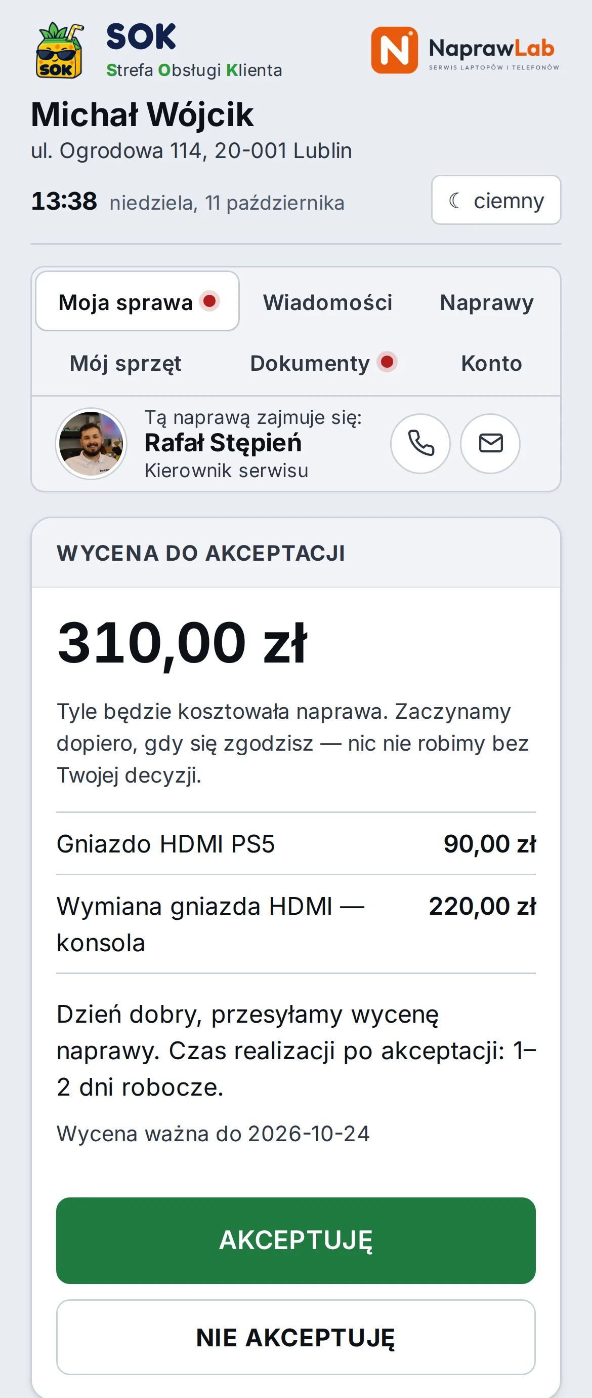 SOK na telefonie klienta: wycena 310 zł do akceptacji z przyciskami Akceptuję i Nie akceptuję – przykładowe dane
